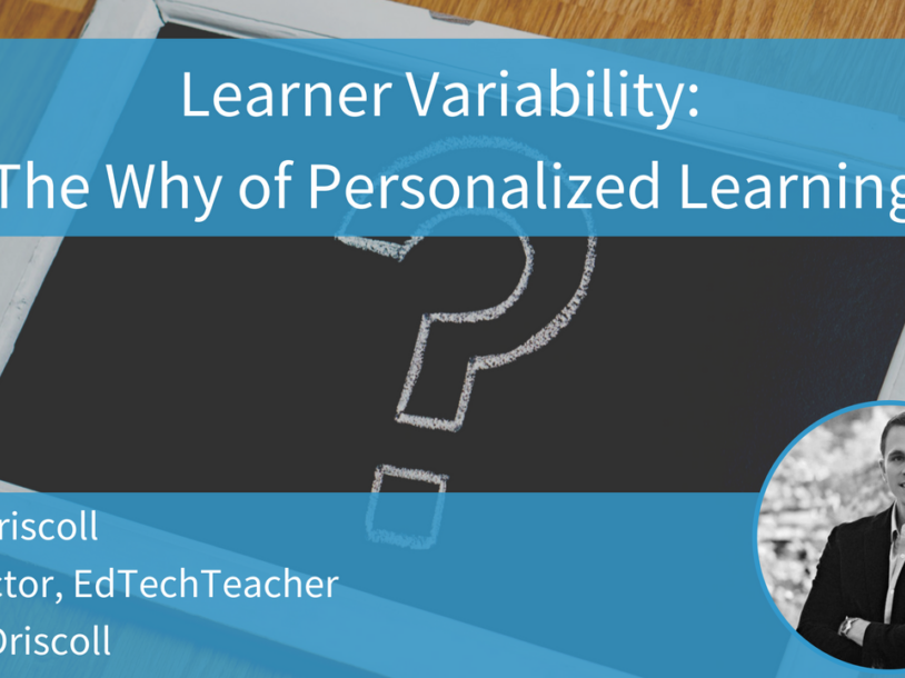 Learn Variability: Why of Personalized Learning