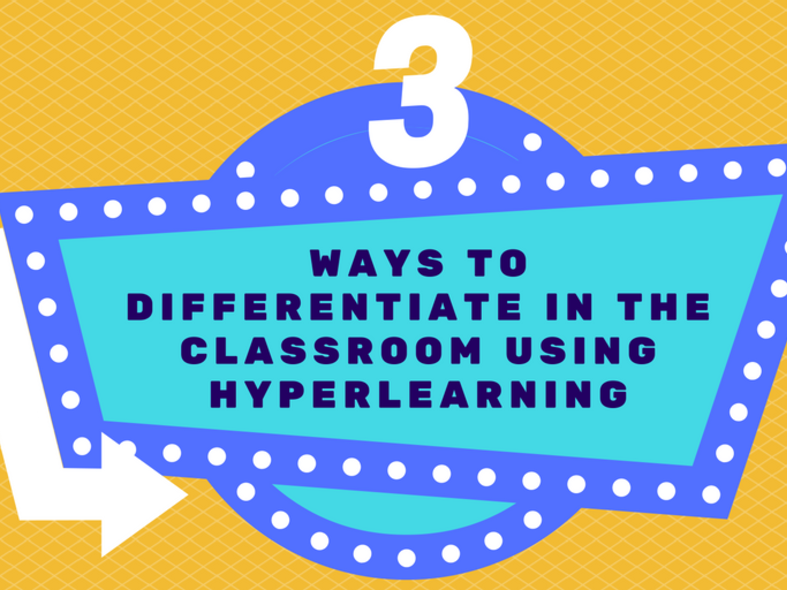 3 Ways Differentiating learning with Hyper Docs