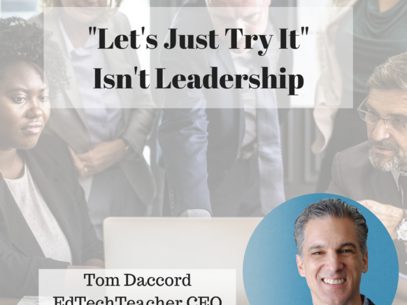 Let's Just Try It - Isn't leadership