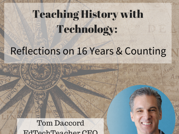 Teaching History With Technology a reflection on 16 years and counting