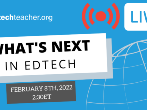 What's Next in EdTech Feb 22